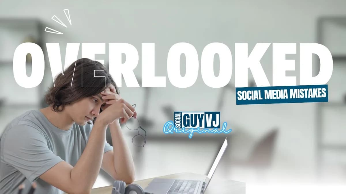 Social Media Mistakes